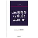 Ceza Hukuku ve Kültür Varlıkları Tuğrul Katoğlu 2022/4