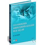 Ceza Hukukunda Haberleşmenin Gizliliğini İhlal Suçları