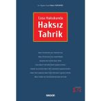 Ceza Hukukunda Haksız Tahrik - Hakan Gündüz