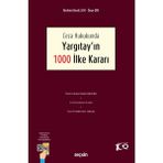 Ceza Hukukunda Yargıtay'ın 1000 İlke Kararı