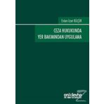 Ceza Hukukunda Yer Bakımından Uygulama On İki Levha Yayıncılık