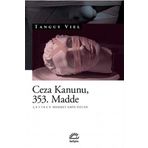 Ceza Kanunu 353. Madde - Tanguy Viel