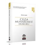 Ceza Muhakemesi Hukuku Konu Anlatımı Sinan Sakin Mart 2021 Savaş Yayınevi