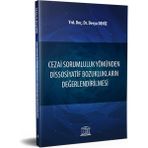 Cezai Sorumluluk Yönünden Dissosiyatif Bozuklukların Değerlendirilmesi
