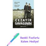 Cezayir Savaşının Resimli Tarihi + Renkli Fosforlu Kalem - Hayır