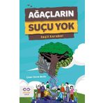Cezve Çocuk Ağaçların Suçu Yok