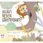 Cezve Çocuk Allah’ı Neden Göremiyorum? Merve Gülcemal 3-5 Yaş Çocuk Öykü Kitabı