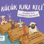 Cezve Çocuk Küçük Kara Keçi 2 - Çocuklar Için Arkadaşlık Kuralları