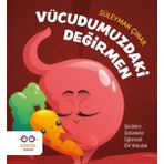 Cezve Çocuk Vücudumuzdaki Değirmen-Sindirim Sistemine Eğlenceli Bir Yolculuk