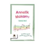 Cezve Kitap CEZVE YAYINLARI Annelik Makamı Kitabı 208 Sayfa Türkçe Dilinde Anne-Baba Olmanın Keyfi