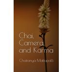 Chai, Camera and Karma: "Friendship, betrayal, and the magic of second chances."