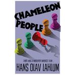Chameleon People - Hans Olav Lahlum