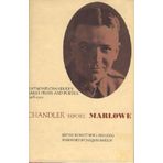 Chandler Before Marlowe: Raymond Chandlers Early Prose and Poetry, 1908-1912