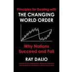 Changing World Order: Why Nations Succeed or Fail