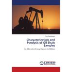 Characterization and Pyrolysis of Oil Shale Samples