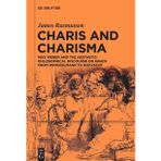 Charis and Charisma: Max Weber and the Aesthetic-Philosophical Discourse on Grace from Winckelmann to Nietzsche