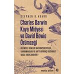 Charles Darwin Kaya Midyesi ve David Bowie Örümceği - Metis Yayınları