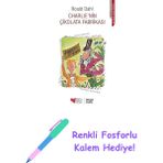 Charlie'nin Çikolata Fabrikası + Renkli Fosforlu Kalem - Hayır