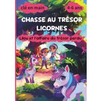 Chasse au trésor des licornes : Lilou et l'affaire du trésor perdu: kit complet | Pour les enfants de 4 à 6 ans | Parfait pour un anniversaire enchanté