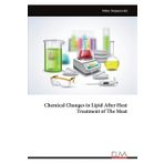 Chemical Changes in Lipid After Heat Treatment of The Meat