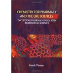 Chemistry For Pharmacy And The Life Sciences