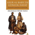 ChenSeaKTB Asur ve Babil'de Günlük Hayat