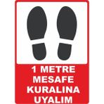 ChicArt Design Studio 1 Metre Mesafe Kuralına Uyalım Pvc Plakalı Uyarı Levhası Dekota Dijital Uv Sticker 25X35