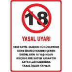 ChicArt Design Studio 18 Yaşından Küçükler #2 Pvc Plakalı Uyarı Levhası Dekota Dijital Uv Sticker 12.5X17.5