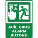 ChicArt Design Studio Acil Çıkış Alarm Butonu Pvc Plakalı Uyarı Levhası Dekota Dijital Uv Baskı Yapışkanlı 12.5X17.5
