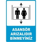 ChicArt Design Studio Asansör Arızalıdır Binmeyiniz Pvc Plakalı Uyarı Levhası Dekota Dijital Uv Baskı Yapışkanlı 12.5X17.5