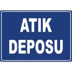ChicArt Design Studio Atık Deposu 2 Pvc Plakalı Uyarı Levhası Dekota Dijital Uv Baskı Yapışkanlı 17.5X12.5