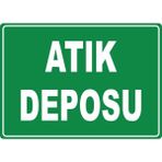 ChicArt Design Studio Atık Deposu 3 Pvc Plakalı Uyarı Levhası Dekota Dijital Uv Baskı Yapışkanlı 17.5X12.5