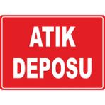 ChicArt Design Studio Atık Deposu 4 Pvc Plakalı Uyarı Levhası Dekota Dijital Uv Baskı Yapışkanlı Sticker 35X25