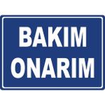 ChicArt Design Studio Bakım Onarım #2 Pvc Plakalı Uyarı Levhası Dekota Dijital Uv Sticker 35X25