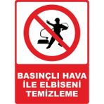 ChicArt Design Studio Basınçlı Hava Ile Elbise Temizleme Pvc Plakalı Uyarı Levhası Dekota Dijital Uv Sticker 25X35