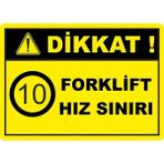 ChicArt Design Studio Dikkat Forklift Hız Sınırı Dijital Pvc Uyarı Levhası Dekota Dijital Uv Baskı Yapışkanlı 17.5X12.5