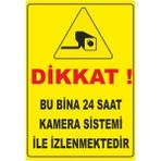 ChicArt Design Studio Dikkat Kamera Sistemi Ile Izlenmektedir Pvc Uyarı Levhası Dekota Dijital Baskı Yapışkanlı 12.5X17.5