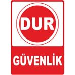 ChicArt Design Studio Dur Güvenlik Pvc Plakalı Uyarı Levhası Dekota Dijital Uv Baskı Yapışkanlı 25X35 cm