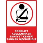 ChicArt Design Studio Emniyet Kemeri Takmak Mecburidir Pvc Uyarı Levhası Dekota Dijital Uv Baskı Yapışkanlı 12.5X17.5