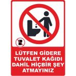 ChicArt Design Studio Gidere Tuvalet Kağıdı Atmayınız Pvc Uyarı Levhası Dekota Dijital Uv Baskı Yapışkanlı 25X35