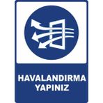 ChicArt Design Studio Havalandırma Yapınız Pvc Plakalı Uyarı Levhası Dekota Dijital Uv Sticker 25X35