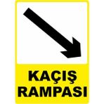 ChicArt Design Studio Kaçış Rampası Pvc Plakalı Uyarı Levhası Dekota Dijital Uv Baskı Yapışkanlı 25X35