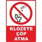 ChicArt Design Studio Klozete Çöp Atma Pvc Plakalı Uyarı Levhası Dekota Dijital Uv Sticker 12.5X17.5