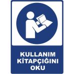 ChicArt Design Studio Kullanım Kitapçığını Oku Dijital Pvc Uyarı Levhası Dekota Dijital Uv Baskı Yapışkanlı 12.5X17.5