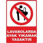 ChicArt Design Studio Lavabolarda Ayak Yıkamak Yasaktır Pvc Plakalı Uyarı Levhası Dekota Dijital Uv Baskı 12.5X17.5