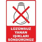 ChicArt Design Studio Lüzumsuz Yanan Işıkları Söndürünüz Pvc Uyarı Levhası Dekota Dijital Uv Baskı Yapışkanlı 25X35