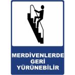ChicArt Design Studio Merdivenlerde Geri Yürünebilir Pvc Plakalı Uyarı Levhası Dekota Dijital Uv Baskı Yapışkanlı 25X35