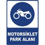 ChicArt Design Studio Motorsiklet Park Alanı Pvc Plakalı Uyarı Levhası Dekota Dijital Uv Baskı Yapışkanlı 25X35