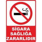 ChicArt Design Studio Sigara Sağlığa Zararlıdır Pvc Plakalı Uyarı Levhası Dekota Dijital Uv Sticker 25X35