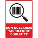 ChicArt Design Studio Son Kullanma Tarihlerine Dikkat Et Pvc Plakalı Uyarı Levhası Dekota Dijital Uv Sticker 25X35